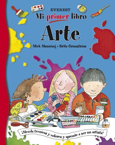 MI PRIMER LIBRO DE ARTE | 9788424111199 | MANNING, MICK | Llibreria Online de Tremp