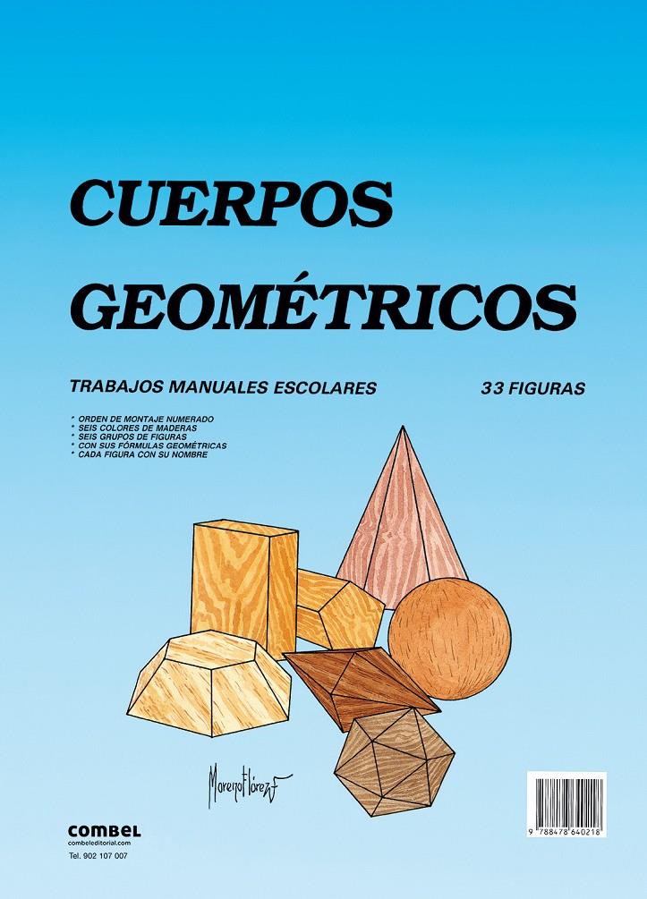 CUERPOS GEOMETRICOS | 9788478640218 | COMBEL EDITORIAL | Llibreria Online de Tremp