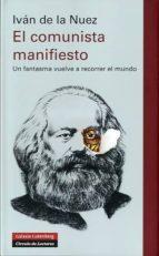 COMUNISTA MANIFIESTO | 9788415863342 | DE LA NUEZ, IVÁN