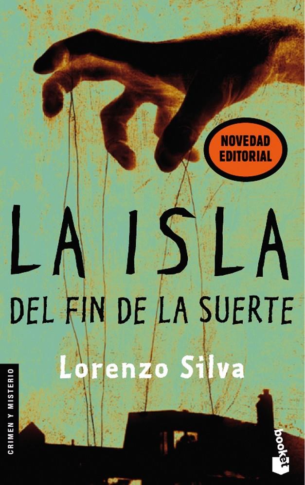 ISLA DEL FIN DE LA SUERTE, LA | 9788423340514 | SILVA, LORENZO | Llibreria Online de Tremp