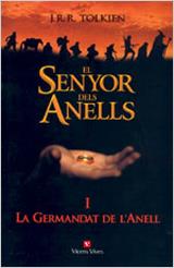 SENYOR DELS ANELLS 1 : LA GERMANDAT DE L'ANELL | 9788431668259 | TOLKIEN, J.R.R. | Llibreria Online de Tremp