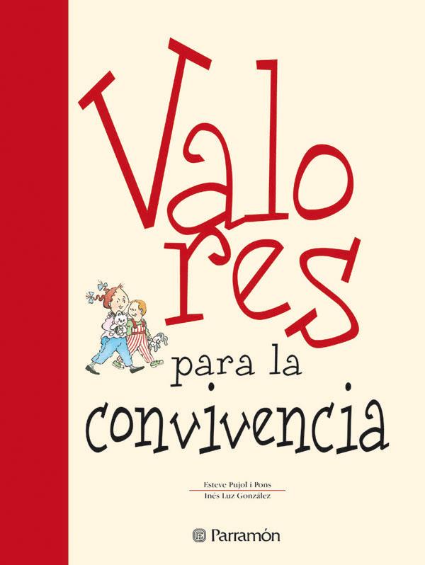 VALORES PARA LA CONVIVENCIA | 9788434225138 | PUJOL I PONS, E ; LUZ GONZALEZ, I | Llibreria Online de Tremp