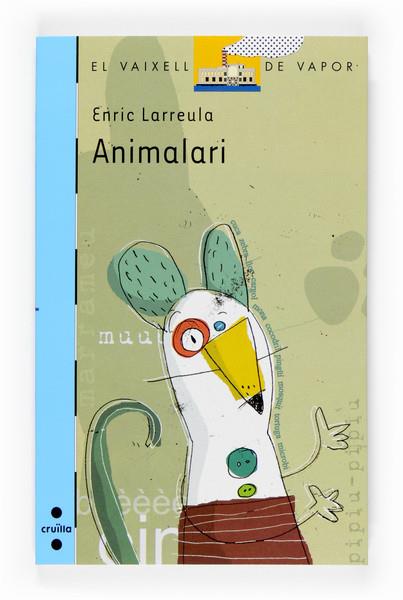 ANIMALARI | 9788466117852 | LARRUELA, ENRIC | Llibreria Online de Tremp