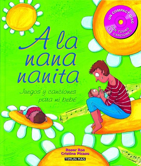 A LA NANA NANITA | 9788448017408 | ROS, ROSER; PICAZO, CRISTINA | Llibreria Online de Tremp