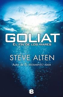 GOLIAT : EL FIN DE LOS MARES | 9788466650595 | ALTEN, STEVE | Llibreria Online de Tremp