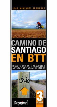 CAMINO DE SANTIAGO EN BTT | 9788498292664 | MENÉNDEZ GRANADOS, JUAN (1982- )