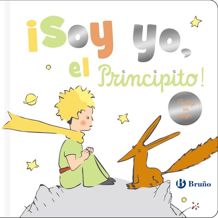 ¡SOY YO, EL PRINCIPITO! | 9788469664629 | DE SAINT-EXUPÉRY, ANTOINE | Llibreria Online de Tremp