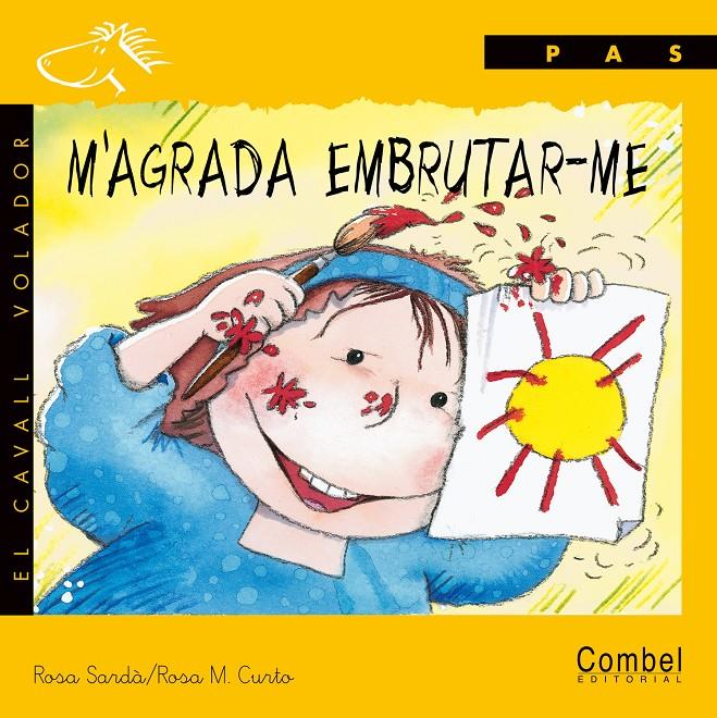 M'AGRADA EMBRUTAR-ME (LLIGADA) | 9788478645299 | SARDA, ROSA ; CURTO, ROSA M. | Llibreria Online de Tremp