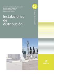 INSTALACIONES DE DISTRIBUCIÓN | 9788413212272 | GONZÁLEZ CATURLA, JUAN EDUARDO/PAREJA APARICIO, MIGUEL/TEROL SANZ, SEBASTIÁN/LLIBRER FERRER, JULIO | Llibreria Online de Tremp