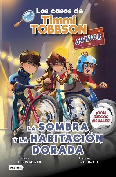 LOS CASOS DE TIMMI TOBBSON JUNIOR 3. LA SOMBRA Y LA HABITACIÓN DORADA | 9788408267584 | WAGNER, J.I. | Llibreria Online de Tremp