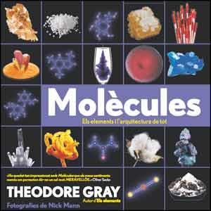 MOLÈCULES | 9788437097275 | GRAY, THEODORE | Llibreria Online de Tremp