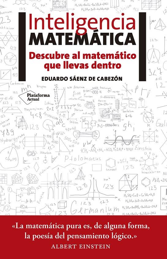 INTELIGENCIA MATEMÁTICA | 9788416620418 | SÁENZ DE CABEZÓN, EDUARDO | Llibreria Online de Tremp