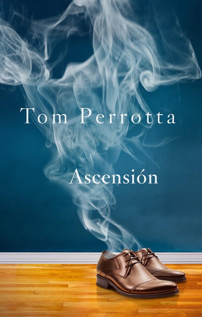 ASCENSIÓN | 9788415709503 | PERROTTA, TOM | Llibreria Online de Tremp