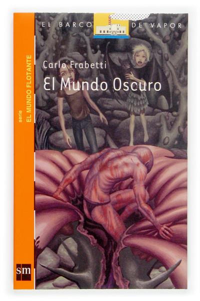 MUNDO OSCURO, EL | 9788434841475 | FRABETTI, CARLO | Llibreria Online de Tremp