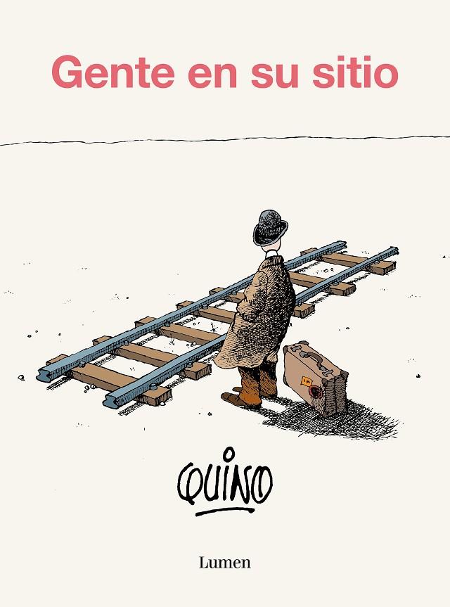 GENTE EN SU SITIO | 9788426431141 | QUINO | Llibreria Online de Tremp