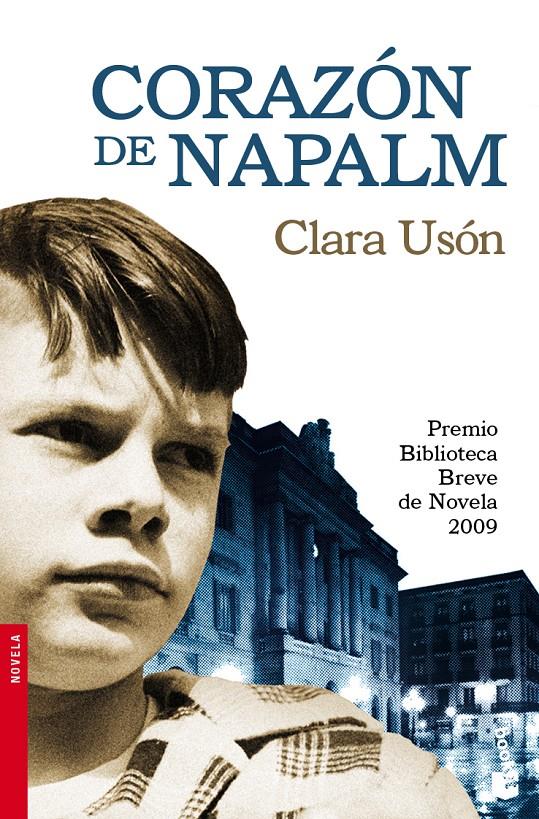 CORAZON DE NAPALM | 9788432250637 | USON, CLARA | Llibreria Online de Tremp