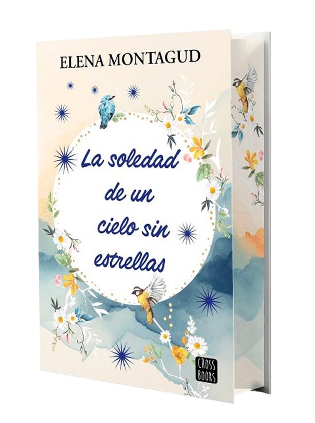 LA SOLEDAD DE UN CIELO SIN ESTRELLAS | 9788408297864 | MONTAGUD, ELENA | Llibreria Online de Tremp