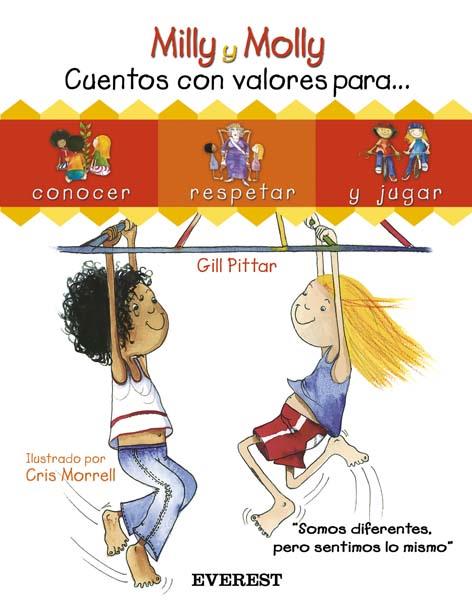 MILLY, MOLLY : CUENTOS CON VALORES 1 | 9788424180041 | PITTAR, GILL | Llibreria Online de Tremp