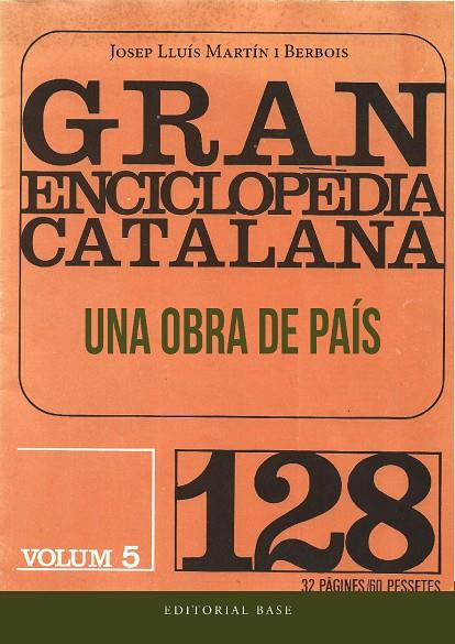 GRAN ENCICLOPÈDIA CATALANA. UNA OBRA DE PAÍS | 9788419007544 | MARTÍN I BERBOIS, JOSEP LLUÍS | Llibreria Online de Tremp