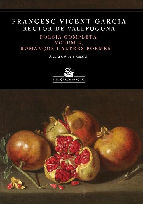 POESIA COMPLETA, VOLUM II | 9788416726264 | GARCIA, FRANCESC VICENT | Llibreria Online de Tremp