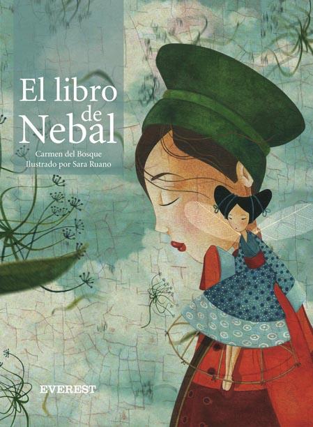 LIBRO DE NEBAL, EL | 9788424116927 | BOSQUE, MARIA CARMEN DEL ; RUANO, SARA | Llibreria Online de Tremp