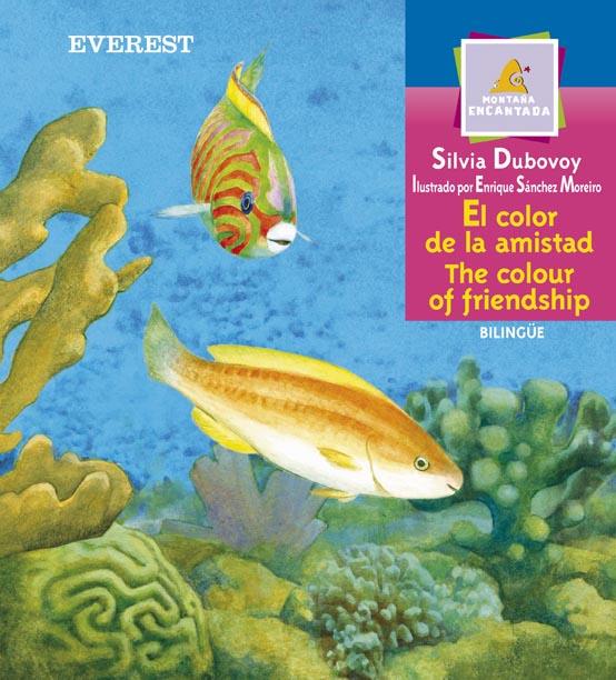 COLOR DE LA AMISTAD, EL / COLOR OF FRIENDSHIP, THE | 9788424183332 | DUBOVOY, SILVIA | Llibreria Online de Tremp