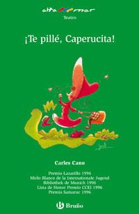 ¡TE PILLÉ, CAPERUCITA! | 9788421652572 | CANO, CARLES | Llibreria Online de Tremp