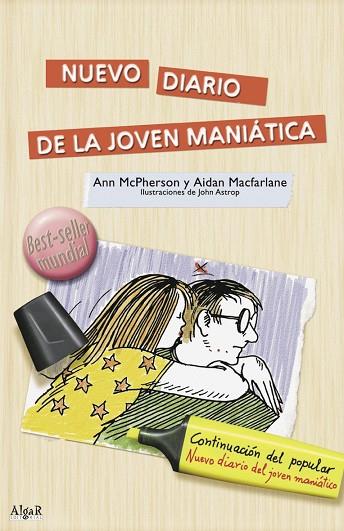 NUEVO DIARIO DE LA JOVEN MANIATICA | 9788492385393 | MCPHERSON, ANN-MACFARLANE, AIDAN | Llibreria Online de Tremp