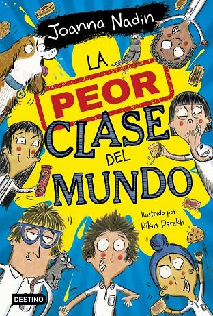 LA PEOR CLASE DEL MUNDO 1 | 9788408267065 | NADIN, JOANNA | Llibreria Online de Tremp