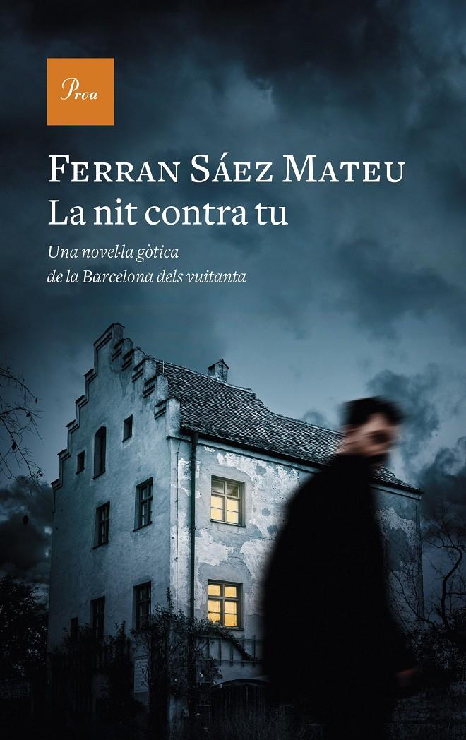 LA NIT CONTRA TU | 9788475886329 | FERRAN SAEZ MATEU | Llibreria Online de Tremp