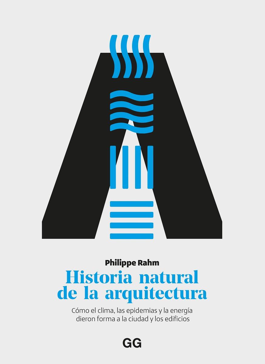 HISTORIA NATURAL DE LA ARQUITECTURA | 9788425235436 | RAHM, PHILIPPE | Llibreria Online de Tremp