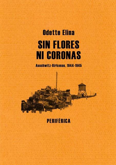 SIN FLORES NI CORONAS | 9788493623234 | ELINA, ODETTE | Llibreria Online de Tremp