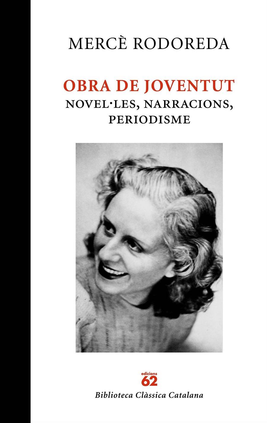 OBRA DE JOVENTUT | 9788429761887 | MERCÈ RODOREDA | Llibreria Online de Tremp