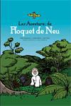 AVENTURES DE FLOQUET DE NEU, LES | 9788497870610 | TOBARUELLA, PERE; PENNY, JORGE; TORT, JOAN | Llibreria Online de Tremp