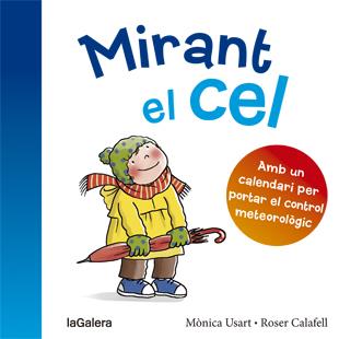 MIRANT EL CEL | 9788424656454 | USART, MÒNICA | Llibreria Online de Tremp