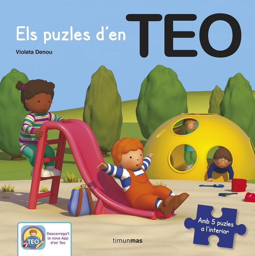 PUZLES D'EN TEO, ELS  | 9788490574935 | VIOLETA DENOU | Llibreria Online de Tremp