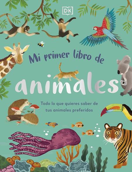 MI PRIMER LIBRO DE ANIMALES | 9780241619858 | DK | Llibreria Online de Tremp