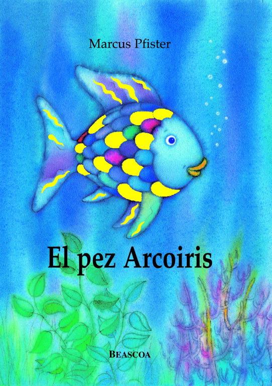 PEZ ARCOIRIS, EL | 9788448821913 | PFISTER, MARCUS | Llibreria Online de Tremp