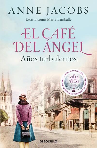 EL CAFÉ DEL ÁNGEL. AÑOS TURBULENTOS (CAFÉ DEL ÁNGEL 2) | 9788466375580 | JACOBS, ANNE | Llibreria Online de Tremp