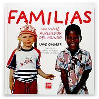 FAMILIAS UN VIAJE ALREDEDOR DEL MUNDO | 9788434895850 | OMMER, UWE | Llibreria Online de Tremp