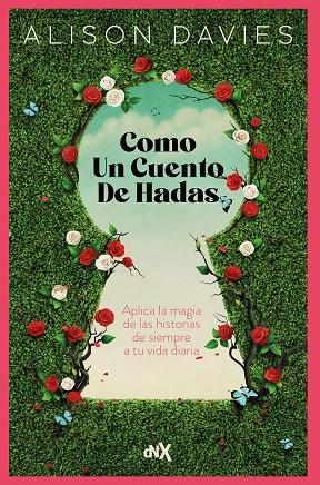 COMO UN CUENTO DE HADAS | 9788419467416 | DAVIES, ALISON | Llibreria Online de Tremp