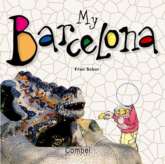 MY BARCELONA | 9788478649570 | ROVIRA, FRANCESC | Llibreria Online de Tremp