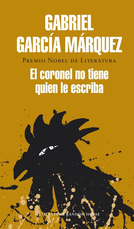 EL CORONEL NO TIENE QUIEN LE ESCRIBA | 9788439729235 | GARCIA MARQUEZ, GABRIEL | Llibreria Online de Tremp