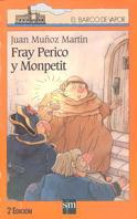 FRAY PERICO Y MONPETIT. | 9788434860292 | MUÑOZ MARTIN, JUAN. | Llibreria Online de Tremp