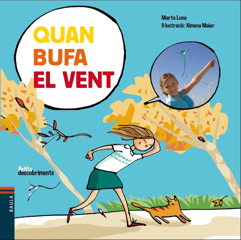 QUAN BUFA EL VENT | 9788447932535 | LUNA SANJUAN, MARTA | Llibreria Online de Tremp