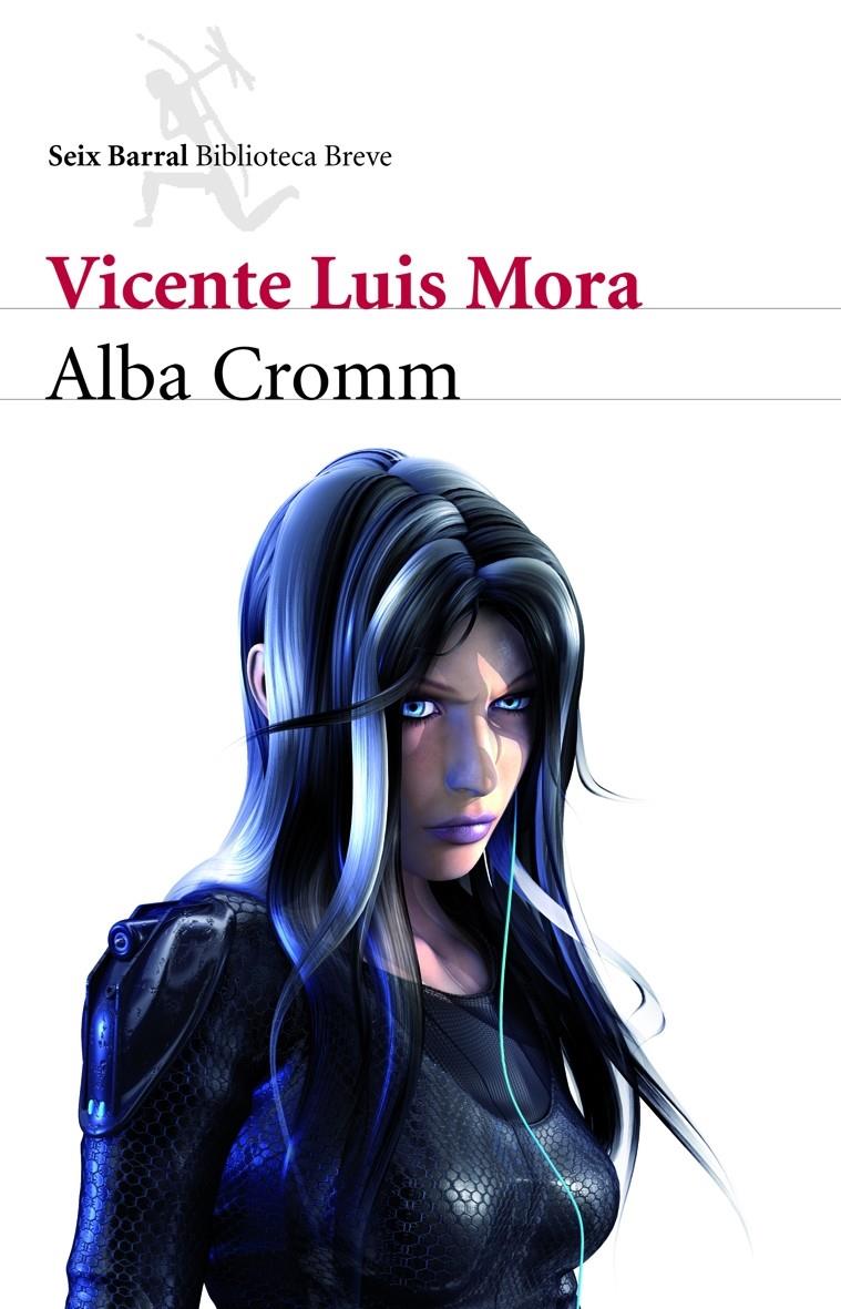 ALBA CROMM | 9788432212895 | MORA, VICENTE LUIS | Llibreria Online de Tremp