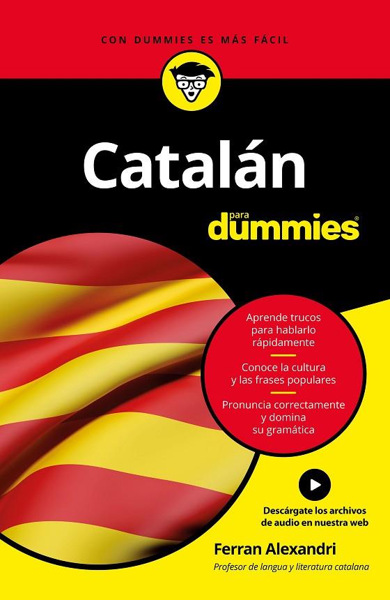 CATALÁN PARA DUMMIES | 9788432904264 | ALEXANDRI PALOM, FERRAN | Llibreria Online de Tremp