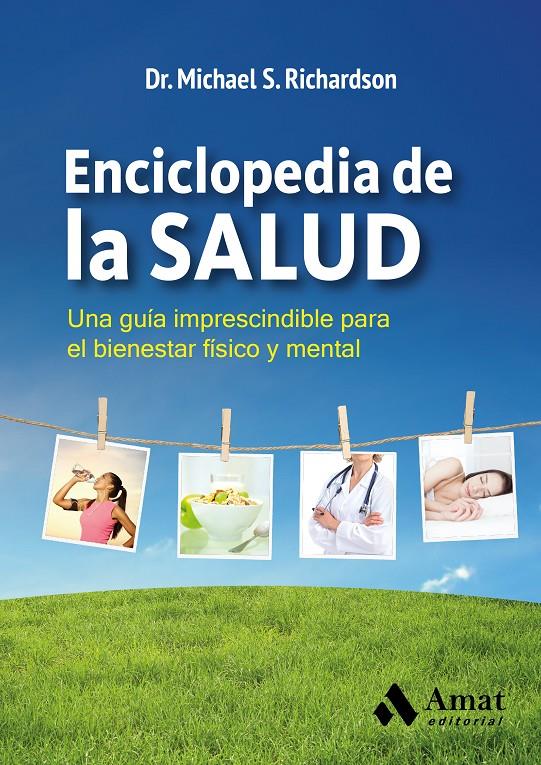 ENCICLOPEDIA DE LA SALUD | 9788497357791 | S. RIICHARDSON, MICHAEL | Llibreria Online de Tremp