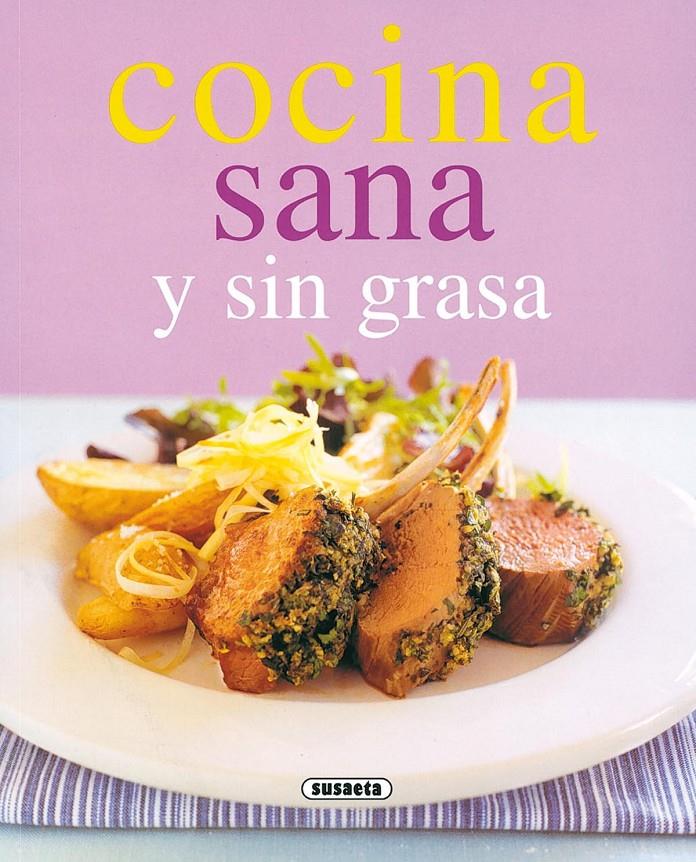 COCINA SANA Y SIN GRASA | 9788430542741 | VARIOS AUTORES | Llibreria Online de Tremp