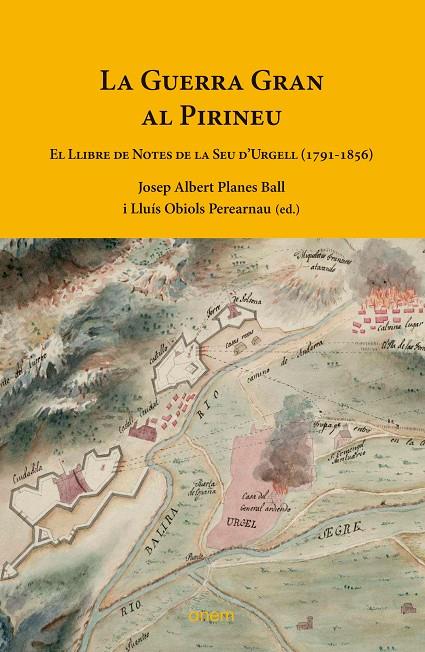 LA GUERRA GRAN AL PIRINEU | 9788418865183 | PLANES BALL, JOSEP ALBERT/OBIOLS PEREARNAU, LLUÍS | Llibreria Online de Tremp